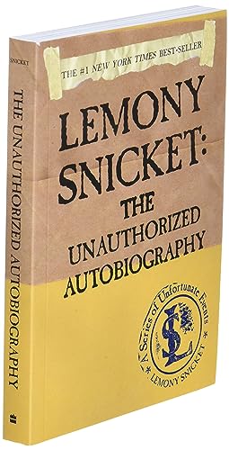 Lemony Snicket: The Unauthorized Autobiography (A Series of Unfortunate Events)
