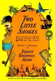 Two Little Savages - Being The Adventures Of Tw... B00J8WF8WG Book Cover