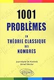 1001 Problèmes en théorie classique des nombres by