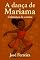 Livro A Dança de Mariama: Coletânea de Contos