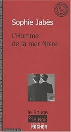 L' homme de la mer Noire
