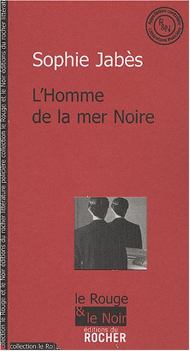 L' homme de la mer Noire