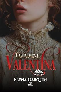 Livro Casualmente Valentina (Cavalheiros e Malfeitores Livro 2)