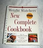 Weight Watchers New Complete Cookbook - Over 500 Simply Delicious Recipes by 