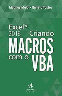 Livro Excel 2016: Criando Macros com o VBA