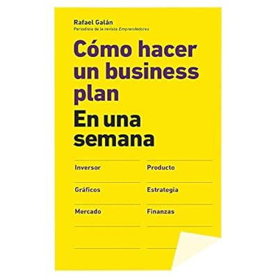 Cómo Hacer Un Business Plan En Una Semana (Sin colección) Cómo Hacer Un Business Plan En Una Semana (Sin colección)