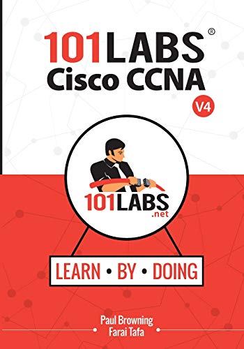 101 Labs - Cisco CCNA: Hands-on Practical Labs for