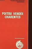 Image de Poitou, Vendée, Charentes (Guides géologiques régionaux) (French Edition)