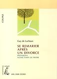 Se remarier après un divorce (couple) by