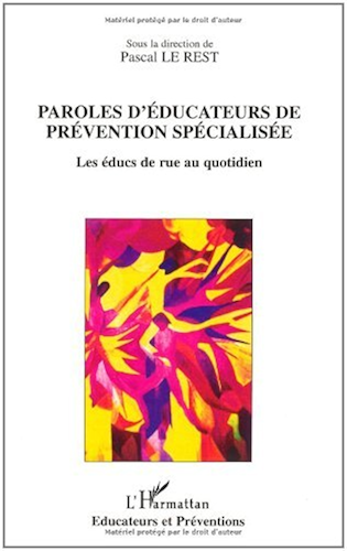 Download Paroles d'éducateurs de prévention spécialisée (Educateurs et Préventions) PDF