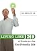 Living Like Ed: A Guide to the Eco-Friendly Life by Ed Begley Jr