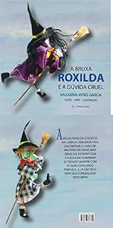 Livro A BRUXA ROXILDA E A DÚVIDA CRUEL