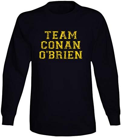 Team Conan O'brien Comedian Comedy Worn Look Cool Fan Long Sleeve T Shirt