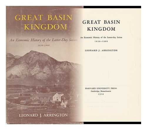 [FREE] The Great Basin Kingdom: An Economic History of the Latter-day Saints, 1830-1900 [W.O.R.D]