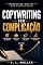 Livro Copywriting Sem Complicação: Como escrever para ser compreendido, gerar conexão e transformar atenção em ação (Marketing Digital Sem Complicação Livro 2)