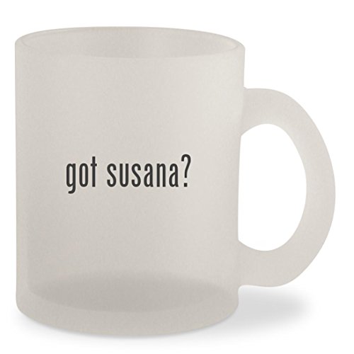 got susana? - Frosted 10oz Glass Coffee Cup Mug