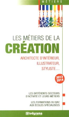 Les  métiers de la création