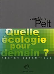 Quelle écologie pour demain ?