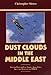 Dust Clouds in the Middle East: The Air War for East Africa, Iraq, Syria, Iran and Madagascar, 1940- by 
