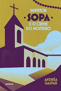 Livro Inspetor Sopa e o crime do mosteiro