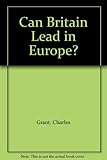 Image de Can Britain Lead in Europe?