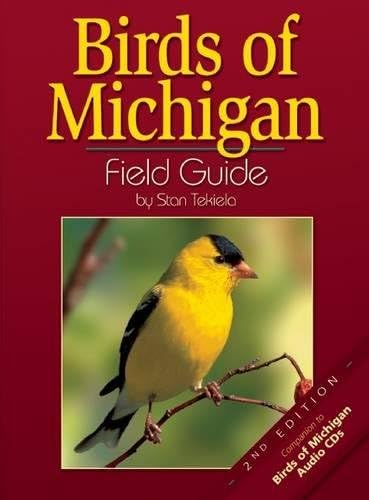 Birds of Michigan Field Guide (Bird Identification Guides) Paperback โ August 3, 2004