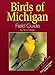 Birds of Michigan Field Guide (Bird Identification Guides)