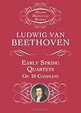 Early String Quartets: Op. 18 Complete (Dover Miniature Music Scores)