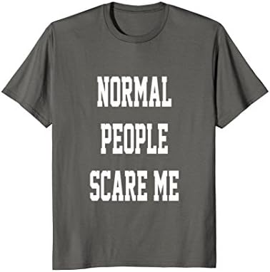 Mens Normal People Scare Me T Shirt Funny Agoraphobia T-Shirt 3XL Asphalt