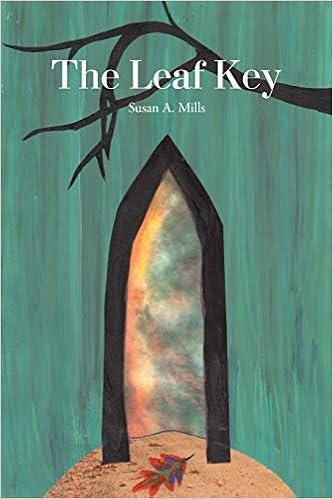 The Leaf Key Mills Susan A Amazon Com Books
