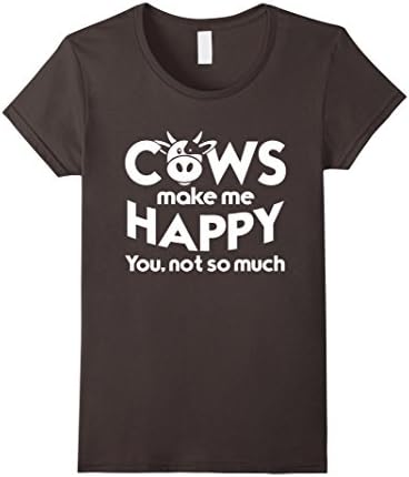 Womens Cows Make Me Happy You Not So Much T-Shirt Medium Asphalt
