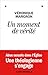 Un moment de vérité by 