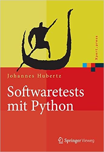 Softwaretests Mit Python Xpert Press Amazon De Hubertz Johannes Bucher