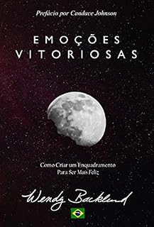 Livro Emoções Vitoriosas: Como Criar um Enquadramento Para Ser Mais Feliz - Brasileiro