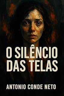 Livro Silêncio das Telas (Suspense Livro 1)