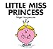 Little Miss Princess (Mr. Men Little Miss)