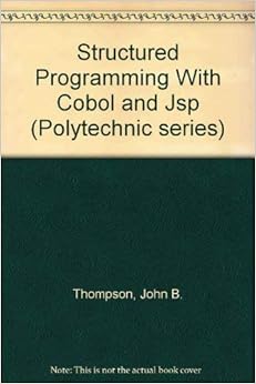 Structured Programming with Cobol and Jackson Structured Programming: v ...