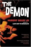 By Hubert Selby Jr. The Demon [Paperback]