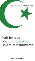 Petit lexique pour comprendre l'islam et l'islamisme