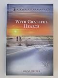 With Grateful Hearts (Miracles of Marble Cove Series)