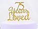 Qttier 75 Years Loved Cake Topper Happy 75th Birthday Anniversary Party Decoration Premium Quality Acrylic Gold