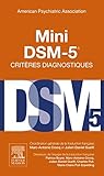 Mini DSM 5 Critères Diagnostiques (French Edition) by American Psychiatric Association, Marc-Antoine Crocq
