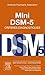 Mini DSM 5 Critères Diagnostiques (French Edition) by American Psychiatric Association, Marc-Antoine Crocq