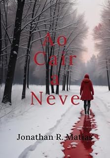 Livro Ao Cair a Neve