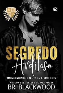 Livro Segredo Ardiloso (Universidade Brentson Livro 2)