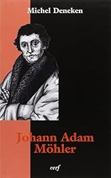 Johann Adam Möhler