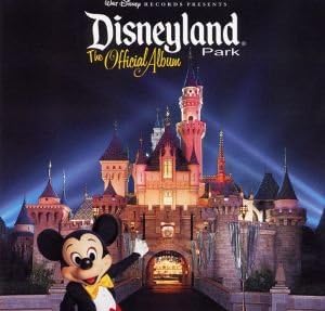 DISNEYLAND SOUNDTRACKS - Disneyland Resort Official Album 2 CD Set