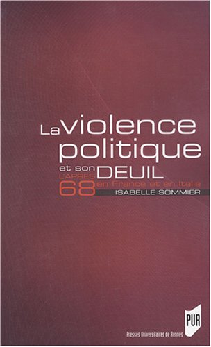 La  violence politique et son deuil