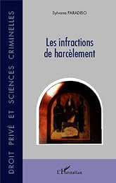 Les  infractions de harcèlement
