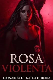 Livro ROSA VIOLENTA: O Romance Serial Killer & BDSM